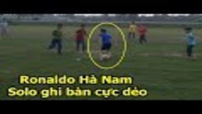 Ronaldo Hà Nam VS Messi Hà Tĩnh...
