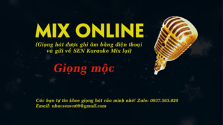 01 | Mix Online Tự Thu Âm Tại...