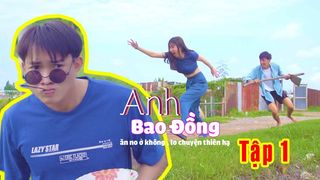 Anh Bao Đồng, Tập 1, Cứu Em...