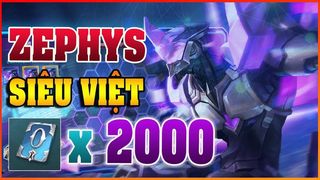 ZEPHYS Siêu Việt - Skin Siêu...