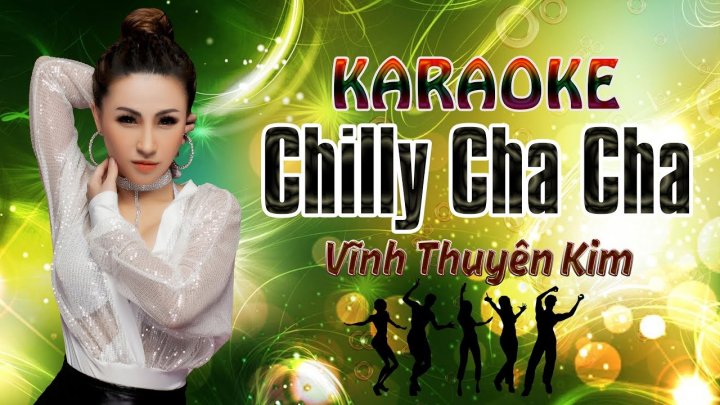 KARAOKE CHILLY CHA CHA Remix Beat Chu n V nh Thuy n Kim