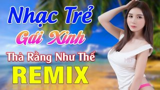 LK Thà Rằng Như Thế Remix -...