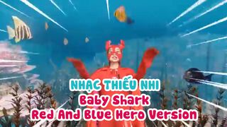 Nhạc kid hay nhất: Baby Shark Red...