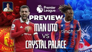 Preview Man United - Crystal Palace...