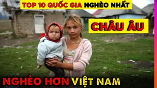 Top 10 Nước Nghèo Nhất Châu...