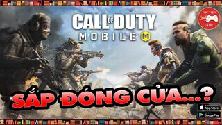 Call of Duty- Mobile -- SẮP ĐÓNG...