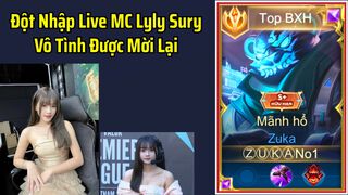 Đột Nhập Live MC Lyly Sury Vô...