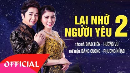 Bằng Cường ft. Phương Nhạc -...