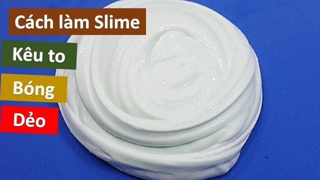 cách làm slime đơn giản - Cách làm slime bóng - dẻo - kêu to đơn giản - Myclip