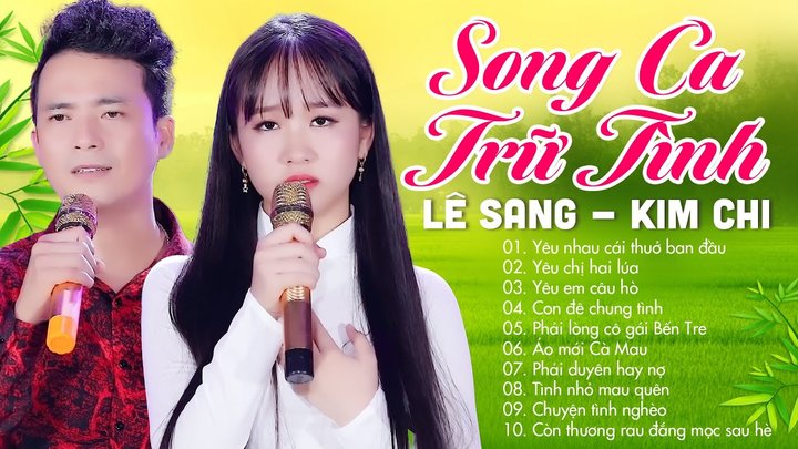 Lk Song Ca Nhạc Dân Ca Trữ Tình Mới Nhất 2022 - Lê Sang & Kim Chi